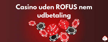 Casino Uden ROFUS Din Guide til At Spille Uden Begrænsninger Casino Uden ROFUS Din Guide til At Spille Uden Begrænsninger